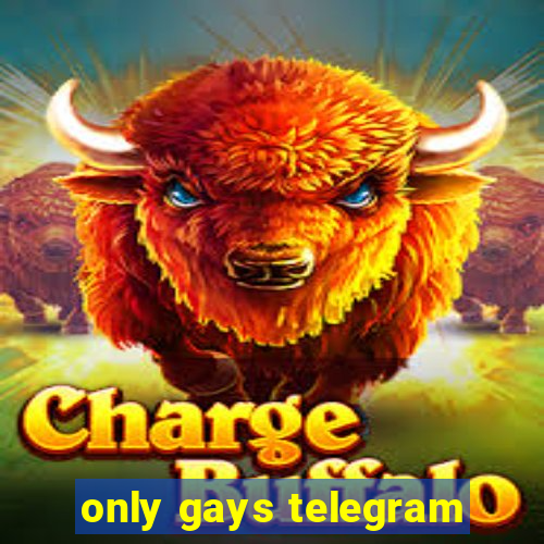 only gays telegram